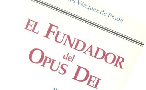 “El Fundador del Opus Dei” (Vol. 1)